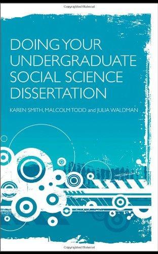 Doing Your Social Science Dissertation: A Practical Guide for Undergraduates