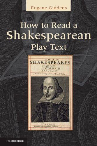 How to Read a Shakespearean Play Text 