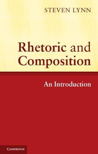 Rhetoric and Composition: An Introduction 