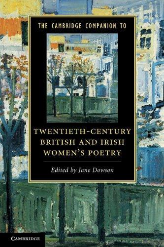 The Cambridge Companion to Twentieth-Century British and Irish Women's Poetry (Cambridge Companions to Literature) 