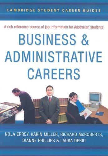 Cambridge Student Career Guides Business and Administrative Careers (Cambridge Career Guides) 