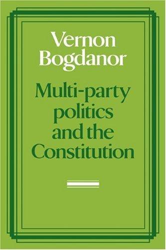 Multi-party Politics and the Constitution