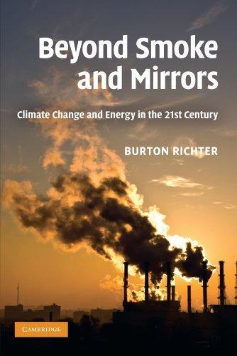 Beyond Smoke and Mirrors: Climate Change and Energy in the 21st Century 