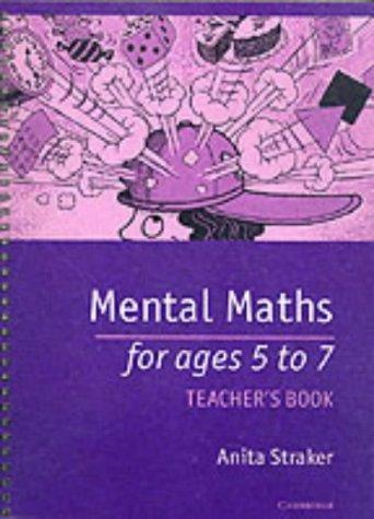 Mental Maths for Ages 5 to 7 Teacher's book 