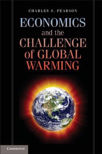 Economics and the Challenge of Global Warming 