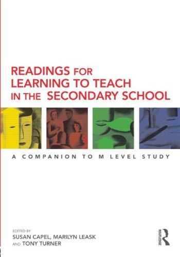 Readings for Learning to Teach in the Secondary School: A Companion to M Level Study (Learning to Teach Subjects in the Secondary School Series) 