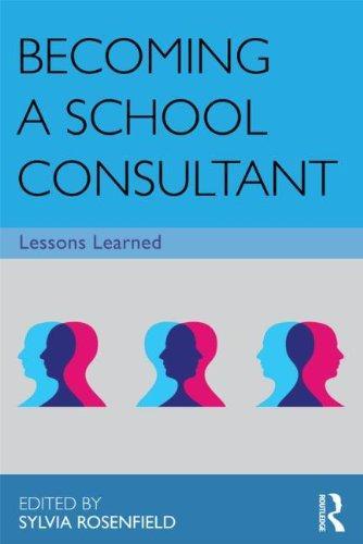 Becoming a School Consultant: Lessons Learned