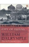 City Of Djinns: A Year In Delhi