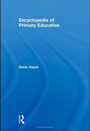 Encyclopedia of Primary Education