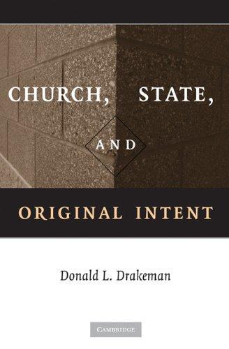 Church, State, and Original Intent 