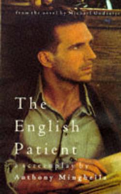 The English Patient: Screenplay (Screen and Cinema)