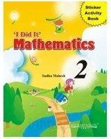 I Did it Mathematics: Bk. 2: Sticker Activity Book