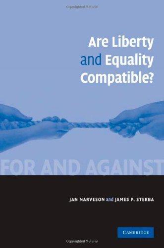 Are Liberty and Equality Compatible?