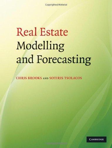 Real Estate Modelling and Forecasting 