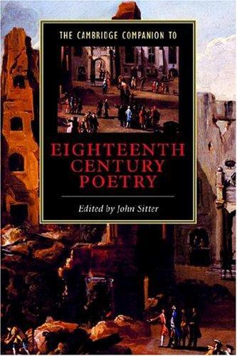 The Cambridge Companion to Eighteenth-Century Poetry (Cambridge Companions to Literature) 