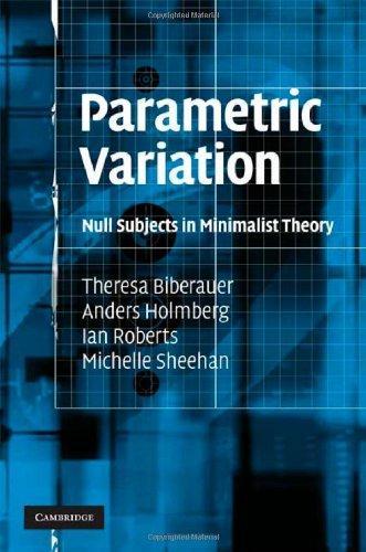 Parametric Variation: Null Subjects in Minimalist Theory