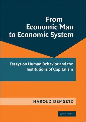 From Economic Man to Economic System