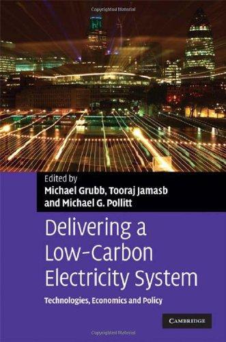 Delivering a Low Carbon Electricity System: Technologies, Economics and Policy (Department of Applied Economics Occasional Papers) 