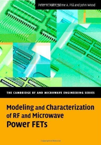 Modeling and Characterization of RF and Microwave Power FETs