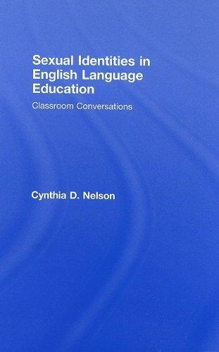 Sexual Identities in English Language Education: Classroom Conversations 