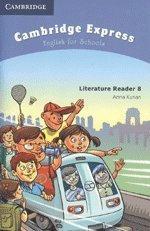 Cambridge Express Literature Reader 8 India Edition: English for Schools 