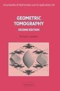 Geometric Tomography (Encyclopedia of Mathematics and its Applications) 