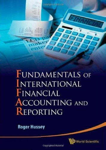 Fundamentals of International Financial Accounting and Reporting