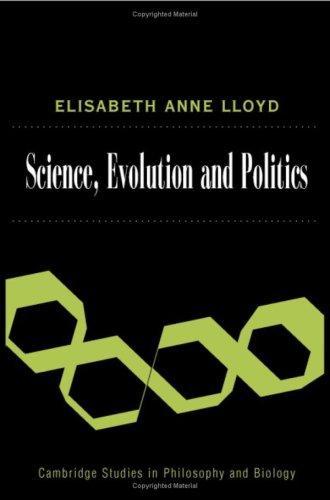 Science, Politics, and Evolution (Cambridge Studies in Philosophy and Biology) 