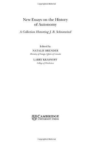 New Essays on the History of Autonomy: A Collection Honoring J. B. Schneewind 