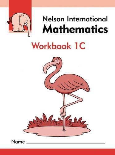 Nelson International Mathematics Workbook 1C