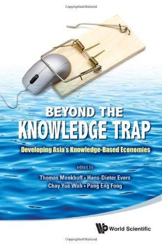 Beyond the Knowledge Trap: Developing Asia's Knowledge-based Economies