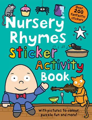 Nursery Rhymes Sticker Activity Book (Preschool Sticker Activity Bk)