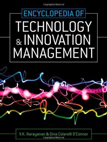 Encyclopedia of Technology and Innovation Management