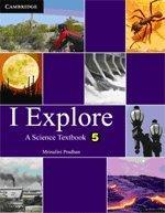 I Explore : A Science Textbook 5
