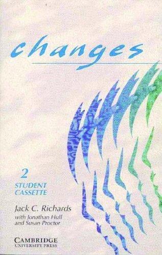 Changes 2 Student's Cassette: English for International Communication 