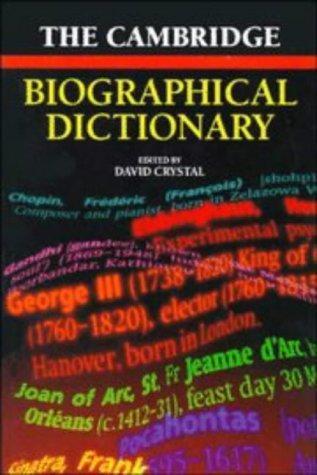 THE CAMBRIDGE BIOGRAPHICAL DICTIONARY