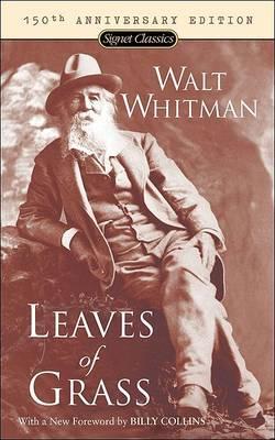 Leaves of Grass (150th Anniversary Edition)