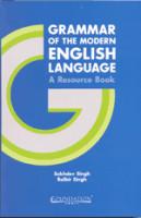 Grammar of the Modern English Language: A Resource Book PB