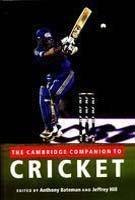 The Cambridge Companion to Cricket