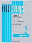 Interchange 2 Workbook: English for International Communication 