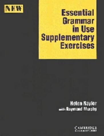 Essential Grammar in Use Supplementary Exercises Without key 