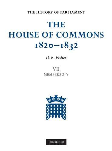 The House of Commons, 1820-1832 7 Volume Set