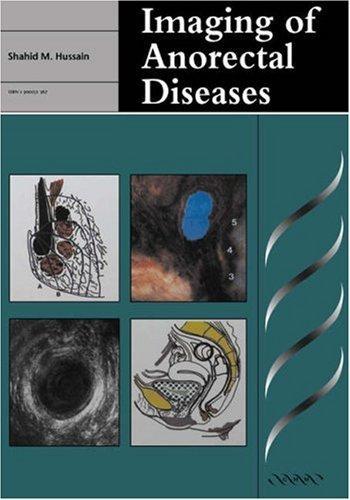 Imaging of Anorectal Diseases (Greenwich Medical Media)