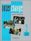Interchange Video 2 Activity book: English for International Communication