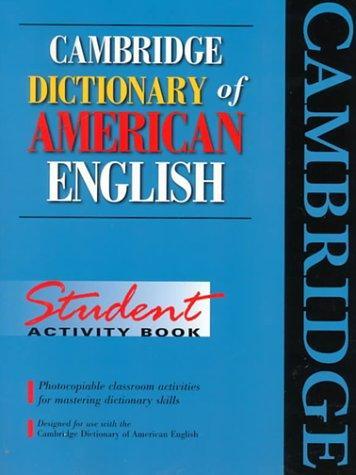 Cambridge Dictionary of American English Student Activity Book