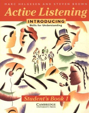 Active Listening: Introducing Skills for Understanding Student's book 