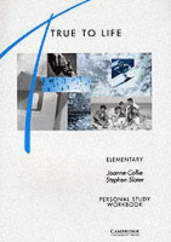 True to Life Elementary Personal study workbook: English for Adult Learners