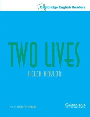 Two Lives Level 3 Lower Intermediate 2 Audio Cassettes (Cambridge English Readers)