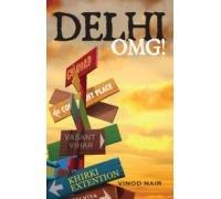 Delhi OMG!