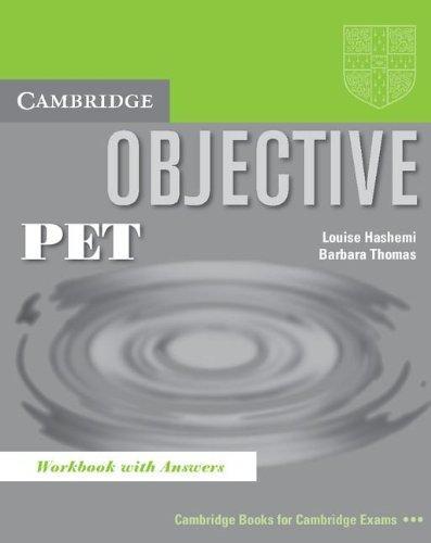 Objective: PET Workbook with answers
